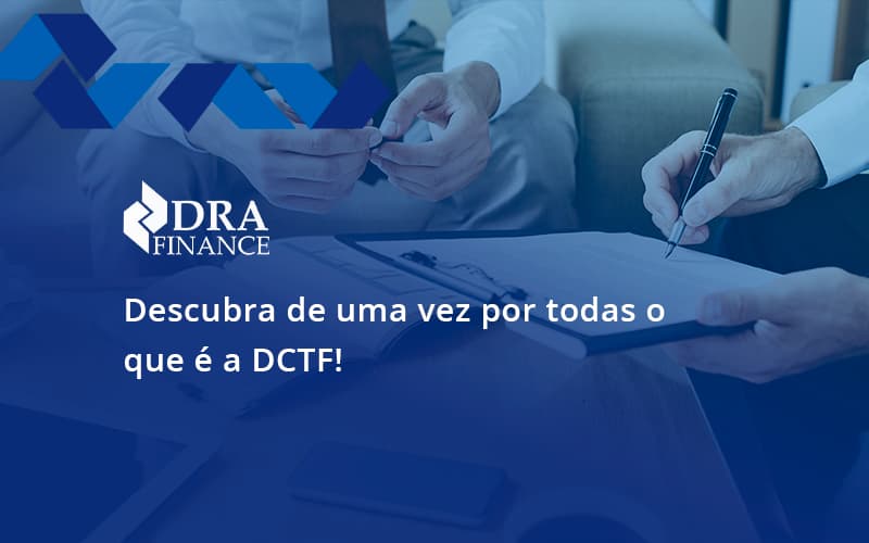 Dctf Contabil Dra Finance - DRA Finance